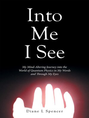 cover image of Into Me I See